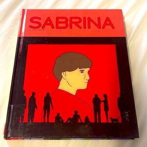 Graphic Novel Sabrina hardcover book by Nick Drnaso